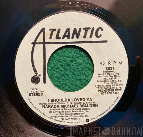  Narada Michael Walden  - I Shoulda Loved Ya