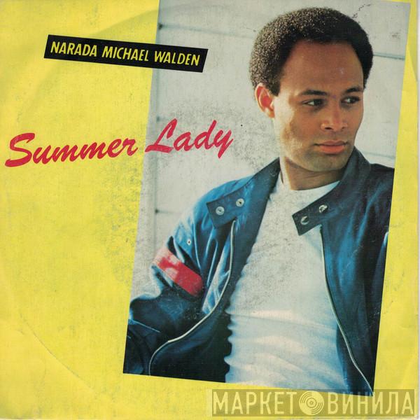  Narada Michael Walden  - Summer Lady