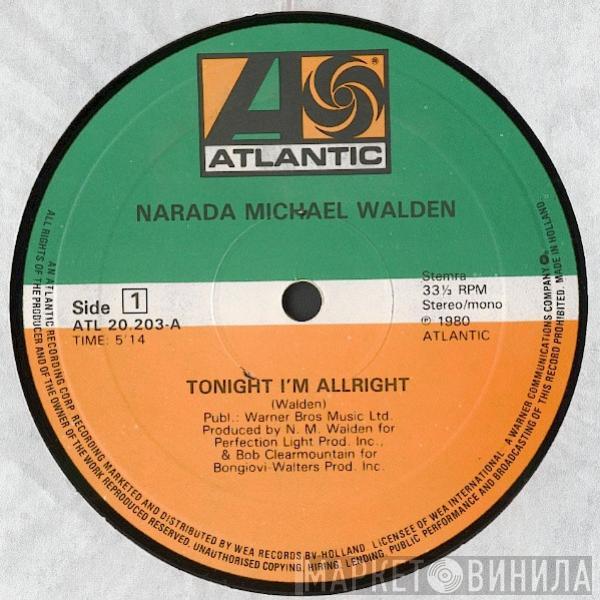  Narada Michael Walden  - Tonight I'm Allright