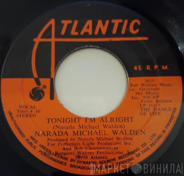  Narada Michael Walden  - Tonight I'm Alright