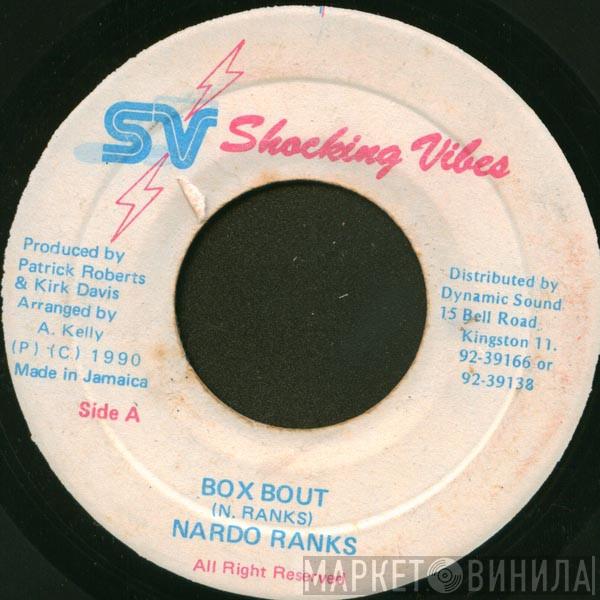 Nardo Ranks - Box Bout