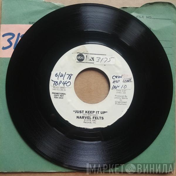 Narvel Felts - Just Keep It Up