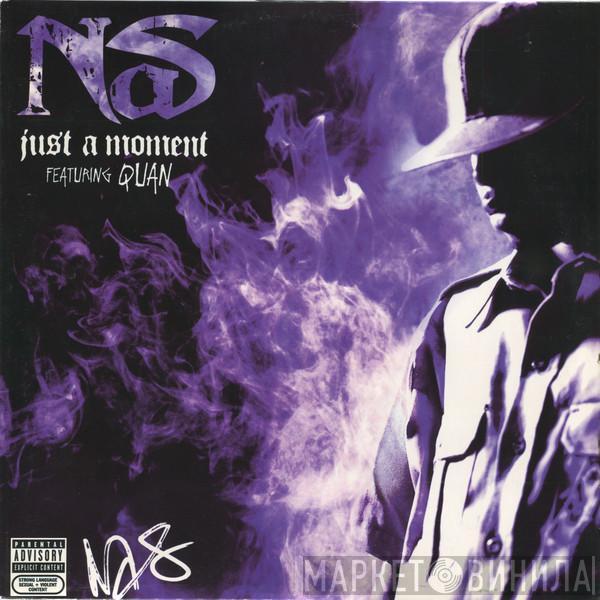  Nas  - Just A Moment / These Are Our Heroes