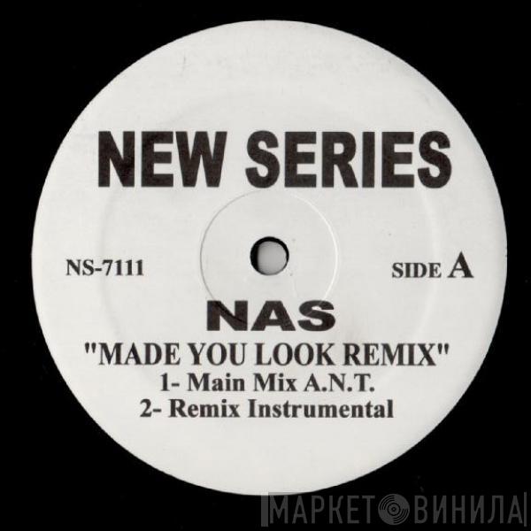  Nas  - Made You Look (Remix) / Poison