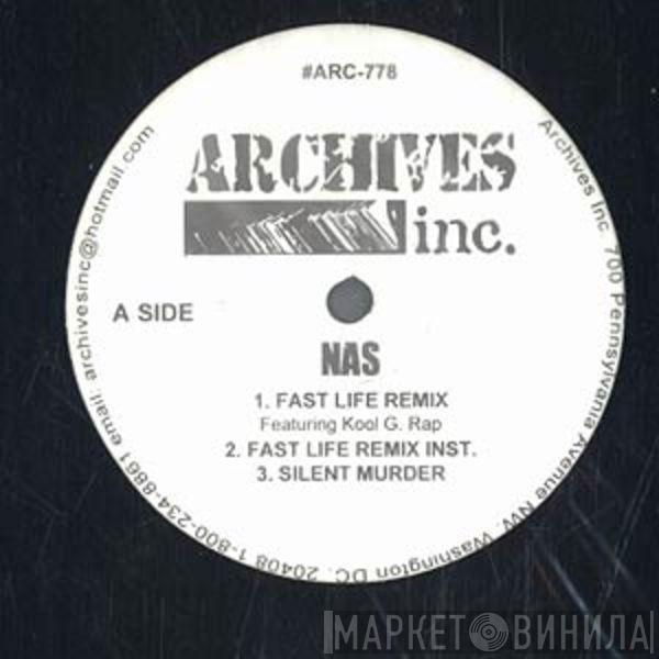 Nas - Fast Life (Remix) / Life's A Bitch (Remix)