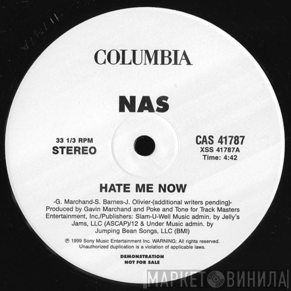 Nas - Hate Me Now