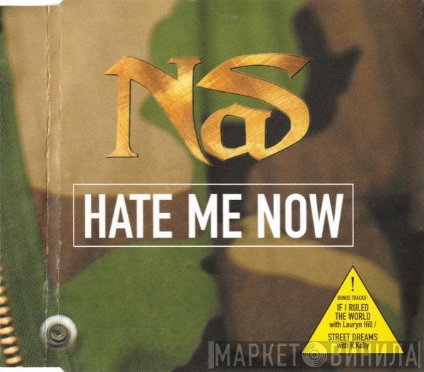 Nas - Hate Me Now