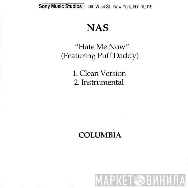  Nas  - Hate Me Now