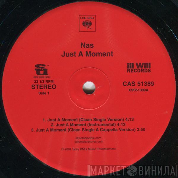 Nas - Just A Moment / These Are Our Heroes