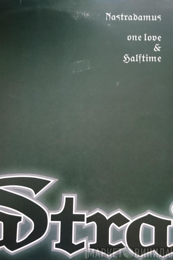 Nas - Nastradamus / One Love / Halftime