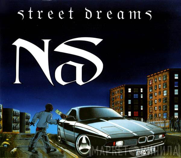  Nas  - Street Dreams