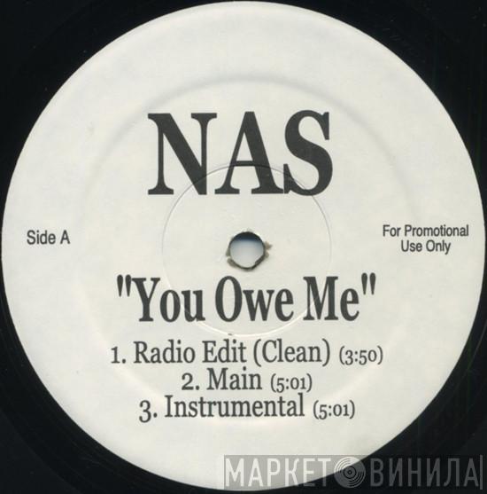 Nas - You Owe Me