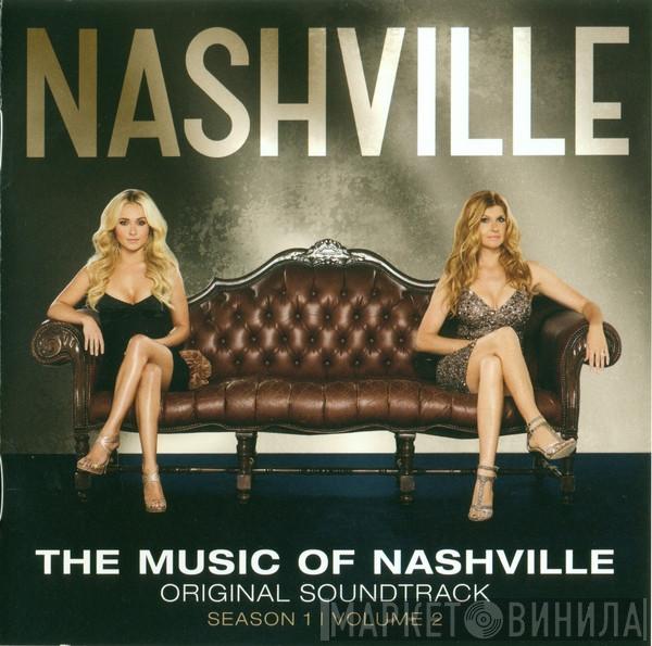  Nashville Cast  - The Music Of Nashville: Original Soundtrack (Season 1 | Volume 2)