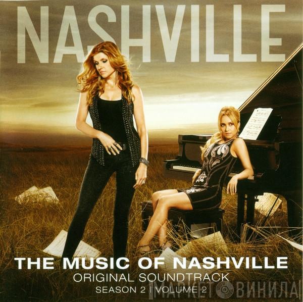 Nashville Cast - The Music Of Nashville: Original Soundtrack (Season 2 | Volume 2)