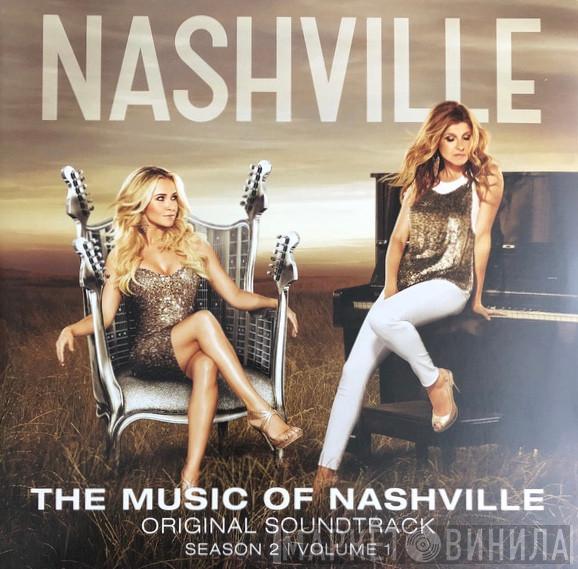  Nashville Cast  - The Music Of Nashville Season 2, Volume 1