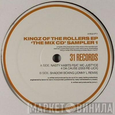 Nasty Habits - Kingz Of The Rollers EP ('The Mix CD' Sampler 1)