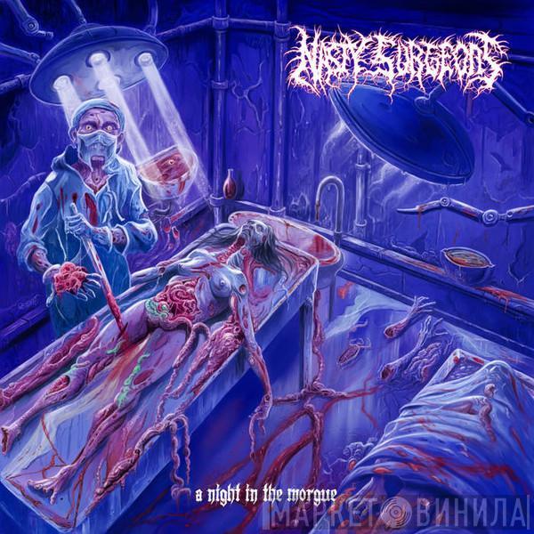 Nasty Surgeons - A Night In The Morgue 