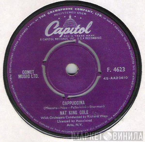  Nat King Cole  - Cappuccina / Let True Love Begin