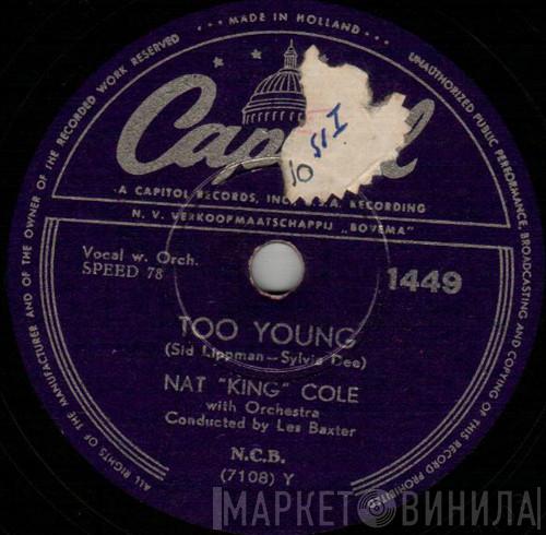  Nat King Cole  - Too Young / That's My Girl
