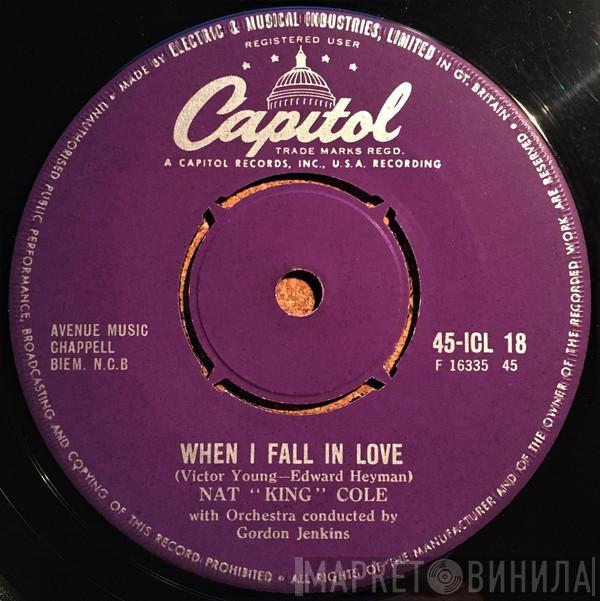  Nat King Cole  - When I Fall In Love / Stardust