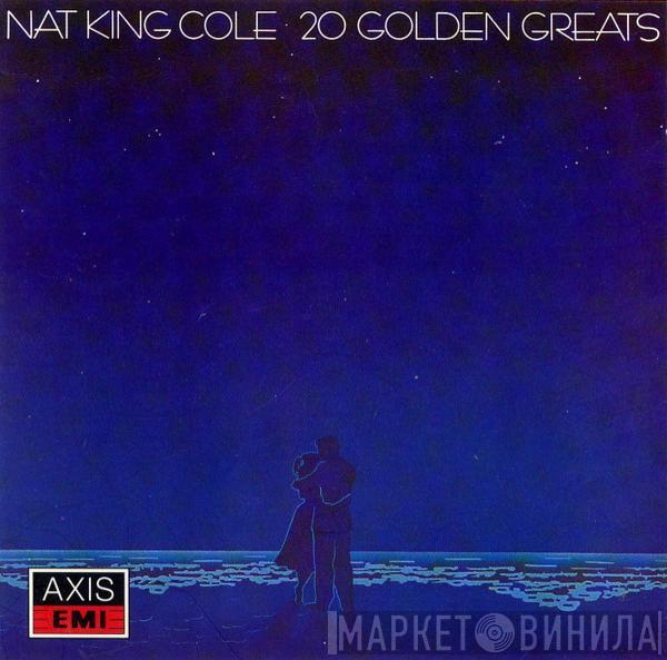  Nat King Cole  - 20 Golden Greats