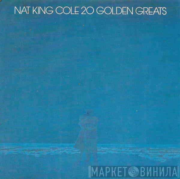  Nat King Cole  - 20 Golden Greats