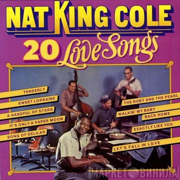 Nat King Cole - 20 Love Songs