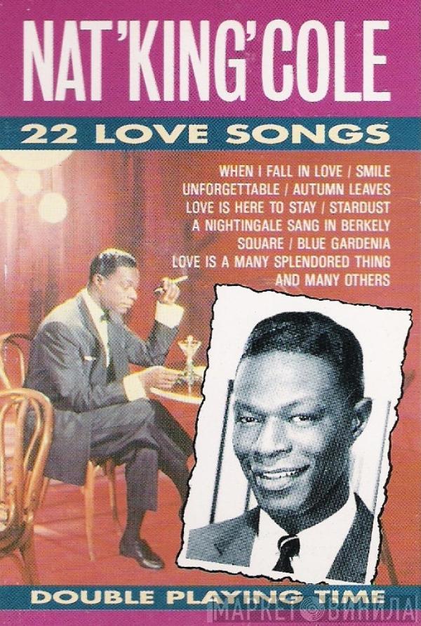 Nat King Cole - 22 Love Songs