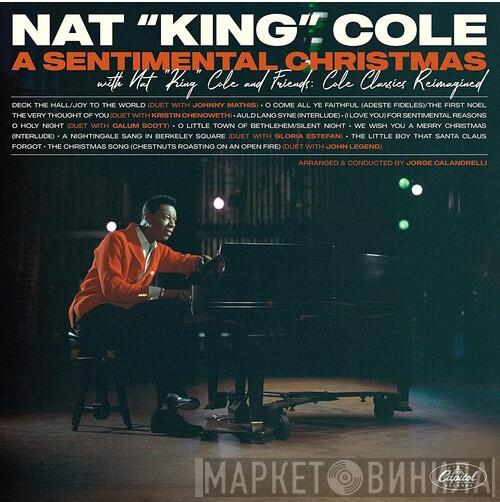  Nat King Cole  - A Sentimental Christmas With Nat "King" Cole And Friends: Cole Classics Reimagined