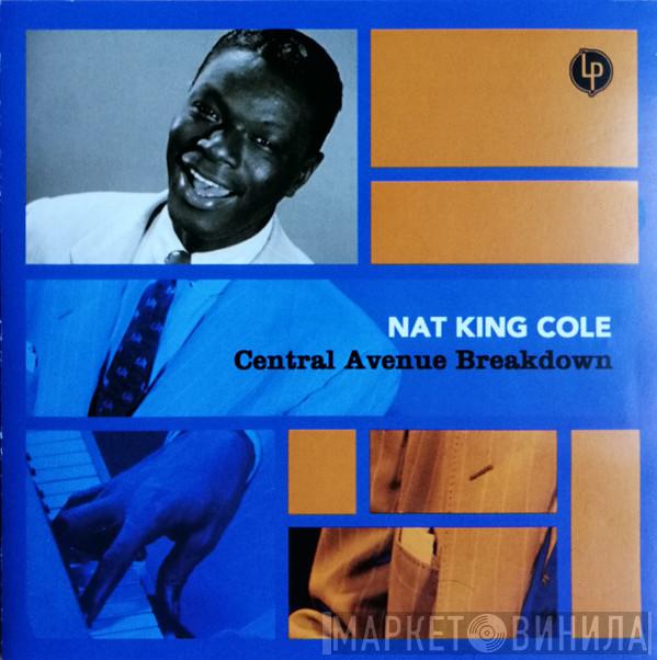Nat King Cole - Central Avenue Breakdown