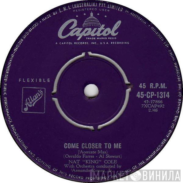  Nat King Cole  - Come Closer To Me (Acercate Mas)