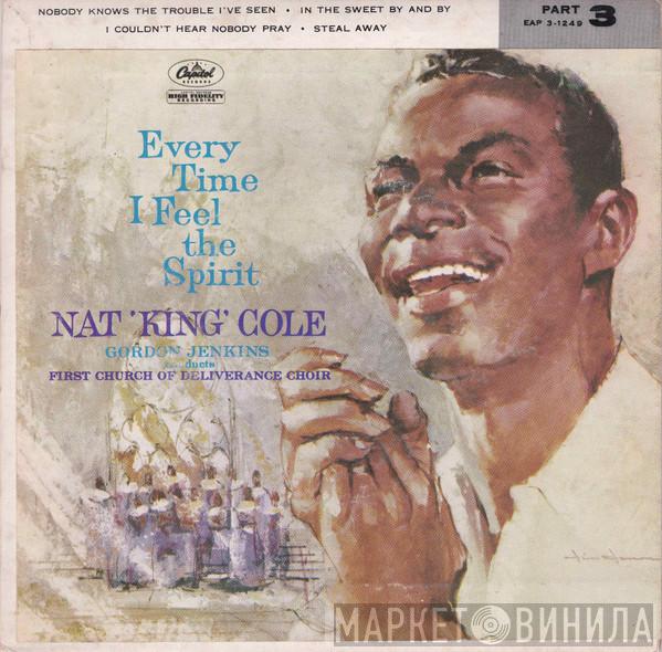 , Nat King Cole Conducts Gordon Jenkins  First Church Of Deliverance Choir  - Every Time I Feel The Spirit, Part 3
