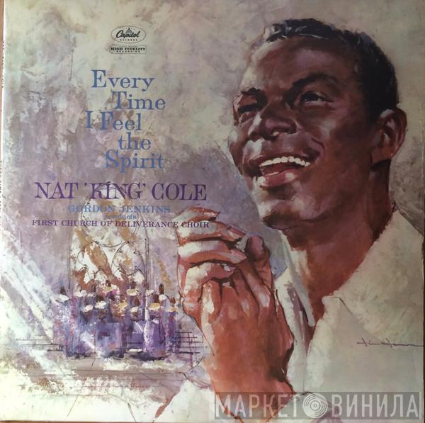 , Nat King Cole Conducts Gordon Jenkins  First Church Of Deliverance Choir  - Every Time I Feel The Spirit