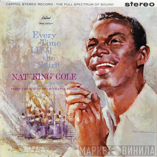 , Nat King Cole Conducts Gordon Jenkins  First Church Of Deliverance Choir  - Every Time I Feel The Spirit