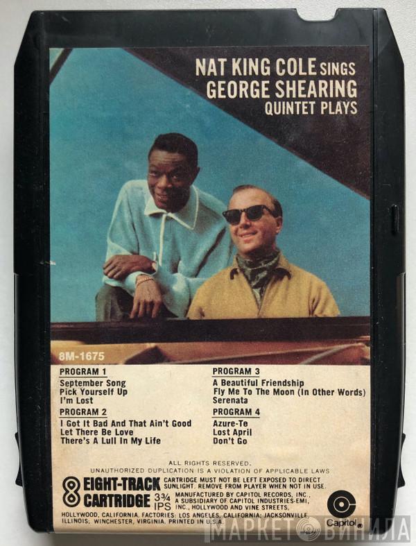 , Nat King Cole  George Shearing  - Nat King Cole Sings George Shearing Plays