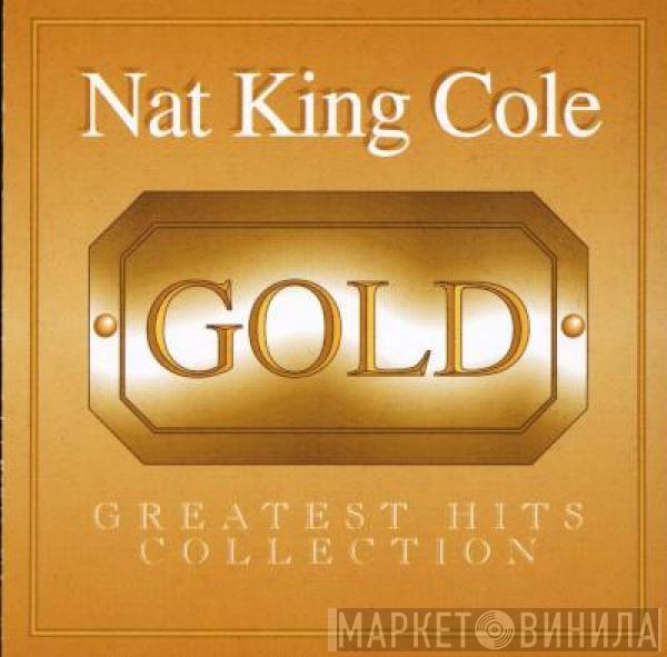  Nat King Cole  - Gold - Greatest Hits Collection