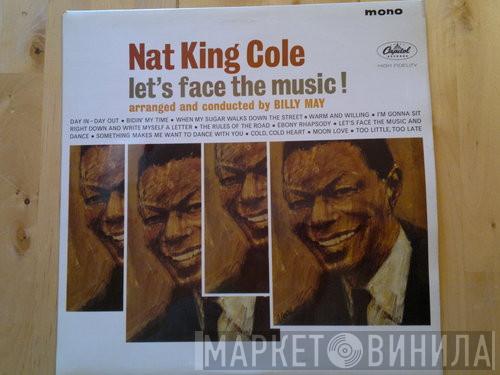  Nat King Cole  - Let's Face The Music!