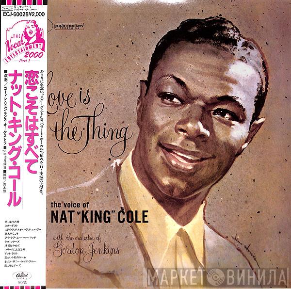  Nat King Cole  - Love Is The Thing