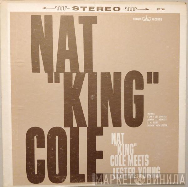  Nat King Cole  - Nat "King" Cole Meets Lester Young