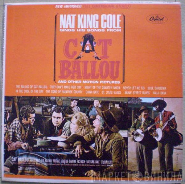  Nat King Cole  - Nat King Cole Sings His Songs From Cat Ballou And Other Motion Pictures