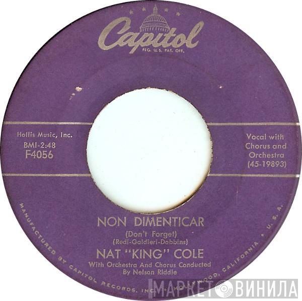  Nat King Cole  - Non Dimenticar (Don't Forget)
