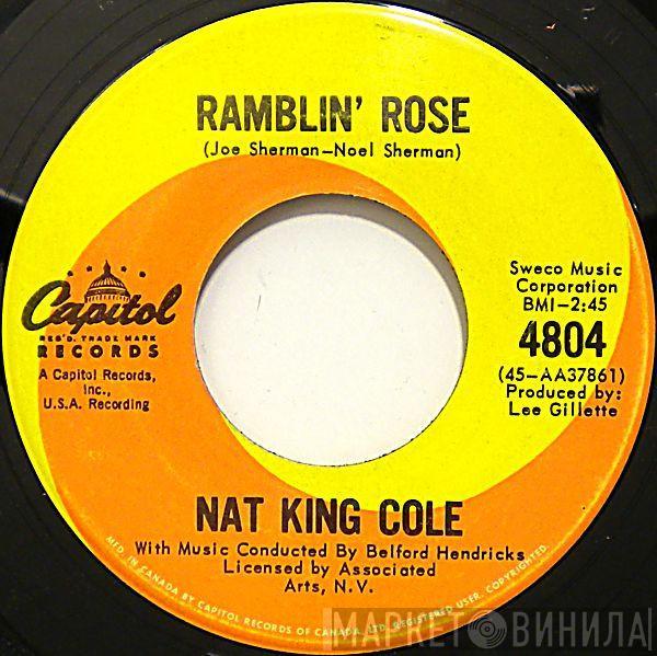  Nat King Cole  - Ramblin' Rose