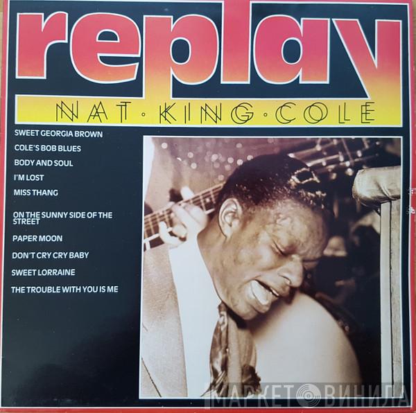 Nat King Cole - Replay