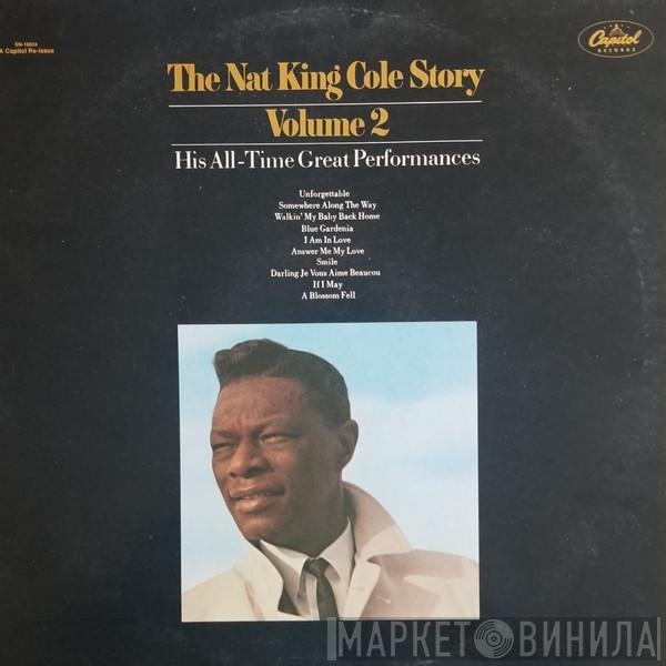  Nat King Cole  - The Nat King Cole Story:  Volume 2