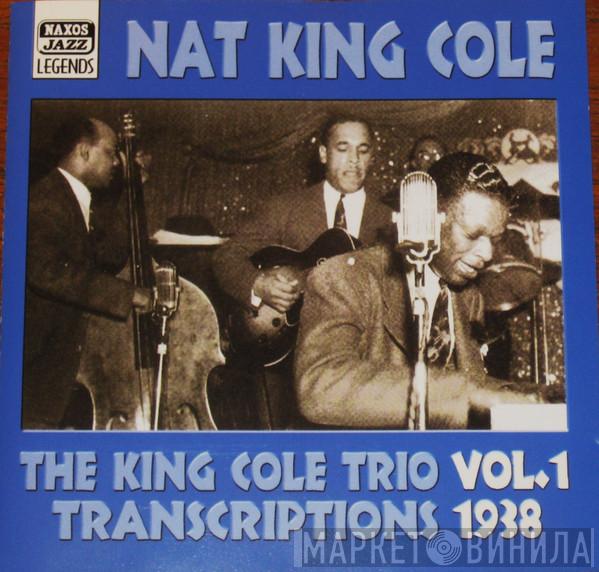 Nat King Cole, The Nat King Cole Trio - The King Cole Trio Transcriptions Vol. 1 1938