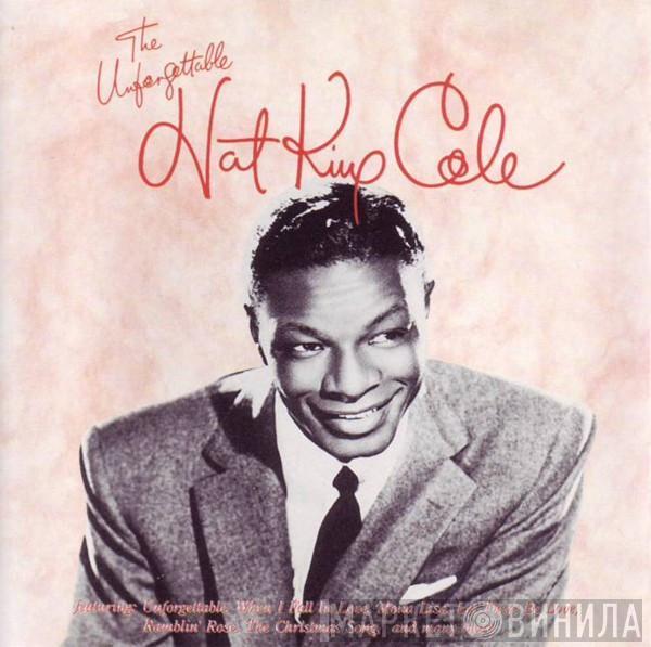 Nat King Cole - The Unforgettable Nat King Cole