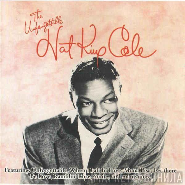  Nat King Cole  - The Unforgettable Nat King Cole