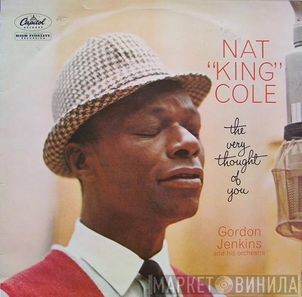  Nat King Cole  - The Very Thought Of You
