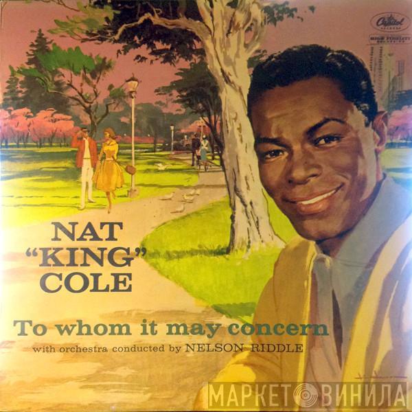 Nat King Cole - To Whom It May Concern