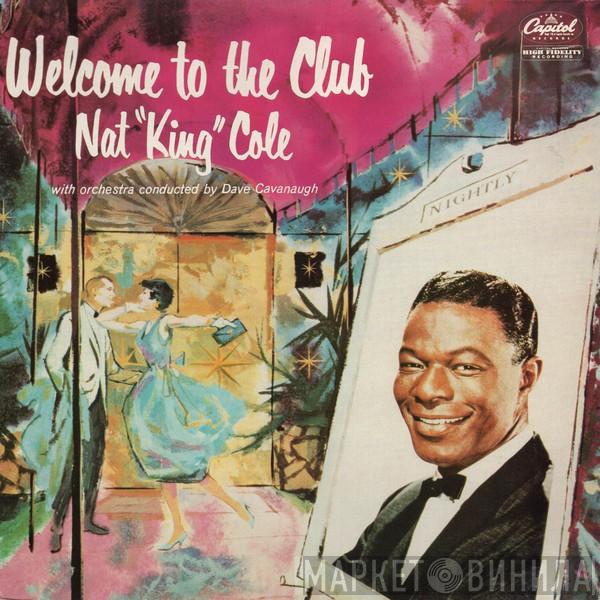 Nat King Cole - Welcome To The Club